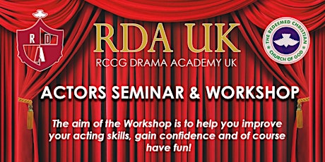 RCCG UK Drama Academy - Actors' Seminar & Workshop (8th July 2017) primary image