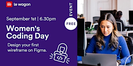 Women’s Coding Day - Design your first wireframe on Figma