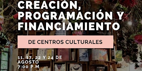 Imagen principal de Creación, Programación y Financiamiento de Centros Culturales