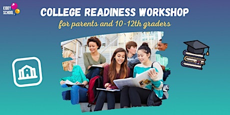 College Readiness Workshop