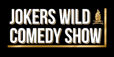 Jokers Wild Comedy Show