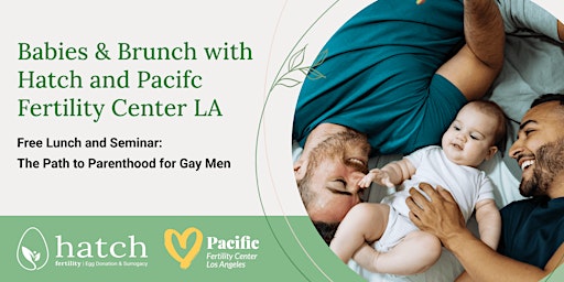 Babies and Brunch Seattle - The Path to Parenthood for Gay Men