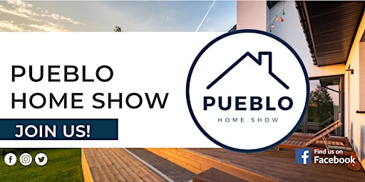 Hauptbild für Pueblo Home Show, April 2024