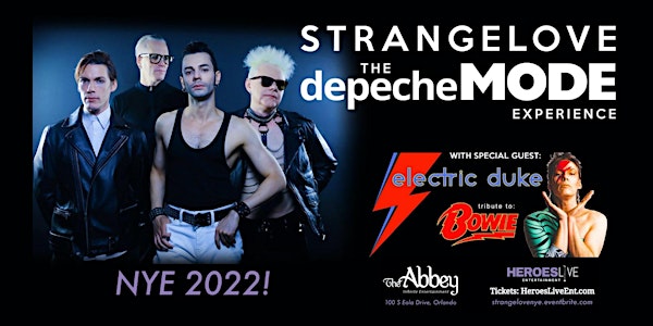 NYE! Strangelove - The Depeche Mode Experience + David Bowie Tribute