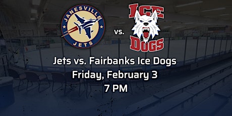 Fri Feb 3rd Jets vs. Fairbanks Ice Dogs primary image