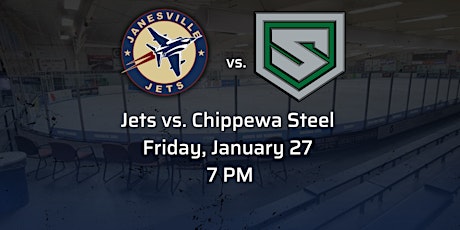 Fri Jan 27th Jets vs. Chippewa Steel primary image