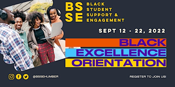 Black Excellence Orientation - Fall 2022