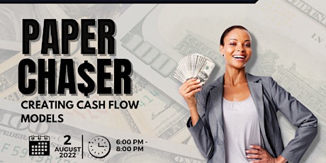Paper Cha$er: Cash Flow Models