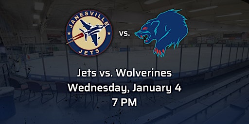 Wed Jan 4th Jets vs. Anchorage Wolverines