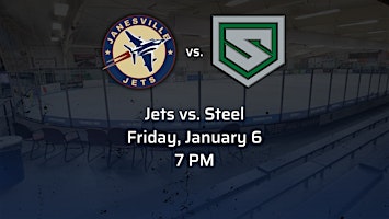 Fi Jan 6th Jets vs. Chippewa Steel