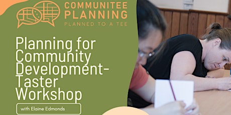 Planning for Community Development- Taster Workshop