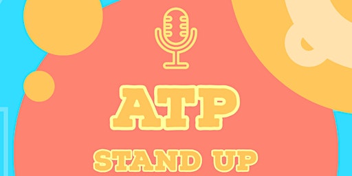 Afiche de ATP: Stand Up apto todo público