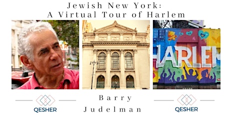 Jewish New York: A Virtual Tour of Harlem