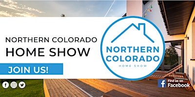 Imagen principal de Northern Colorado Home Show, June 2024
