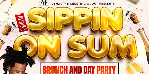 Sippin on Sumn Brunch Party @O2 Lounge | HipHop/Afrobeat 12-9pm FREE w/RSVP