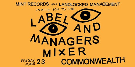 Mint Records and Landlocked MGMT :: Label and Managers Mixer Party primary image
