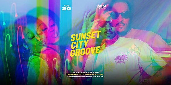 Sunset City Groove with Salah Ananse & Sean Falyon (August 20, 2022)