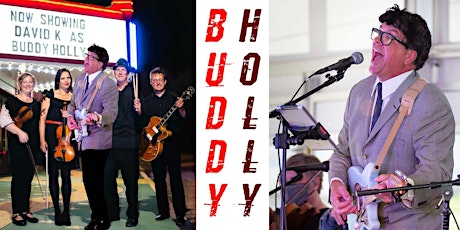 7pm Sat. Buddy Holly Tribute • ROY & BUDDY Wknd of Hits!