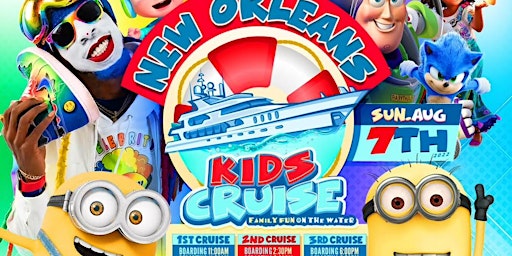 NEW ORLEANS KIDS CRUISE HOSTED BY THE CELEBRITY CLOWNS!-8/21/22- 2:00PM