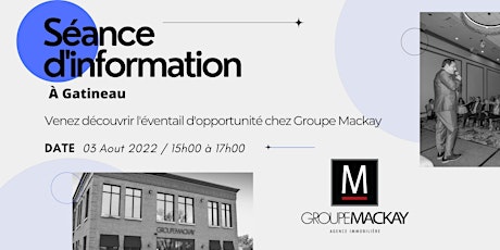 Séance d'information à Gatineau - Groupe Mackay