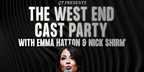 The West End Cast Party - All welcome! primary image