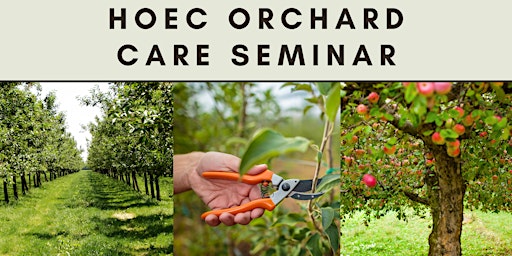 Orchard Care Seminar