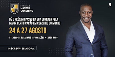 24 a 27/08/2022 -Curso Formação Master Coach [Uberlândia/MG] Thiago Antonio