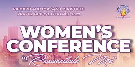Women's Prayer Hub Conference: "Resuscitate Me"