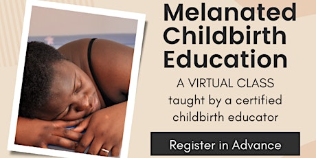 Melanated Childbirth Education primary image