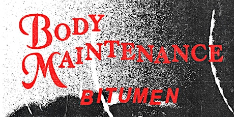 Body Maintenance - Bitumen - Cloud Ice Nine - Red Hell