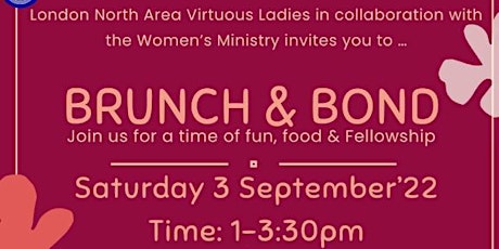 London North Area Virtuous Ladies Event of Fellowship, Fun and Food