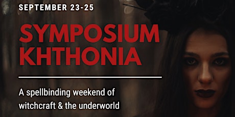 Symposium Khthonia - Friday Access Only