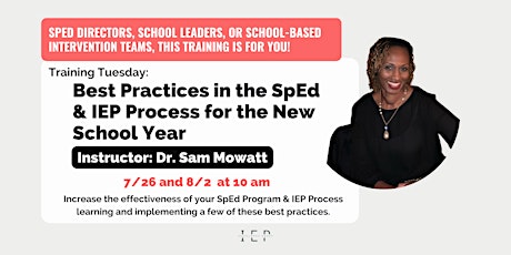 Best Practices in the SpEd & IEP Process for the New School Year