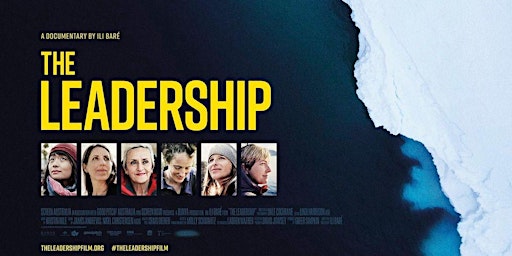 THE LEADERSHIP - Film Screening and Panel Discussion