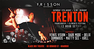 TRENTON Presented by  FRISSON Records