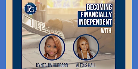 FREE Virtual Financial Seminar: Becoming Financially Independent primary image