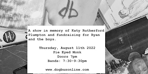 dogbus presents a concert in memory of Katy Rutherford Plumpton
