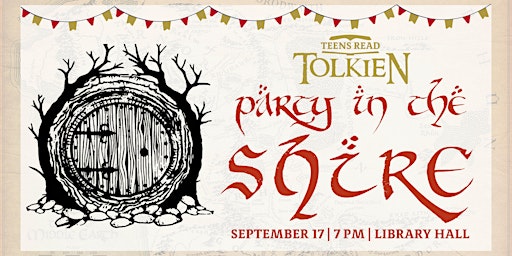 Teens Read Tolkien: Party in the Shire