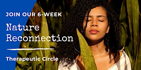 Nature Reconnection Therapeutic Circle Q & A Session