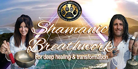 SHAMANIC BREATHWORK - for healing and transformation