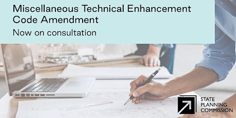 Practitioners Briefing - Misc. Technical Enhancement Code Amendment