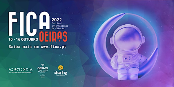 FIC.A - Festival Internacional de Ciência 2022: Programa Escolar