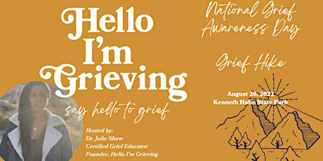 Grief Hike - Presented by Hello I'm Grieving