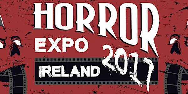 Horror Expo Ireland 2017