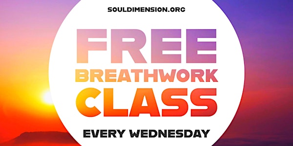 Breathwork • Free Weekly Class • San Francisco