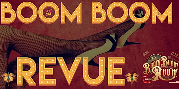 Free Live Stream Burlesque Show: The Boom Boom Room, Largest Burlesque Club