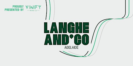 Langhe & Co. Adelaide Trade Event