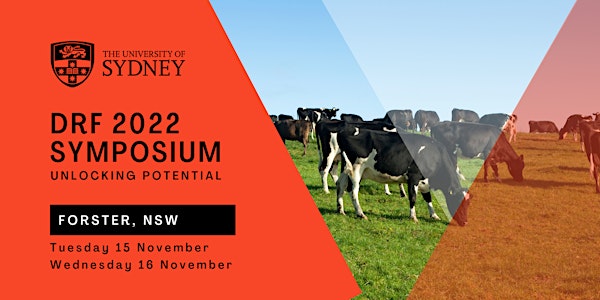 Dairy Research Foundation 2022 Symposium - Unlocking Potential