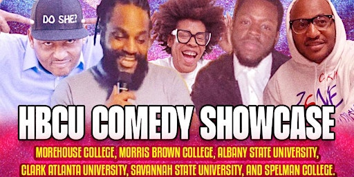HBCU Comedy Showcase! HBCU  Alumni Comedians Take the Stage