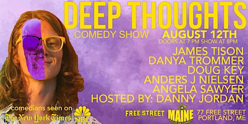 Deep Thoughts Comedy Show